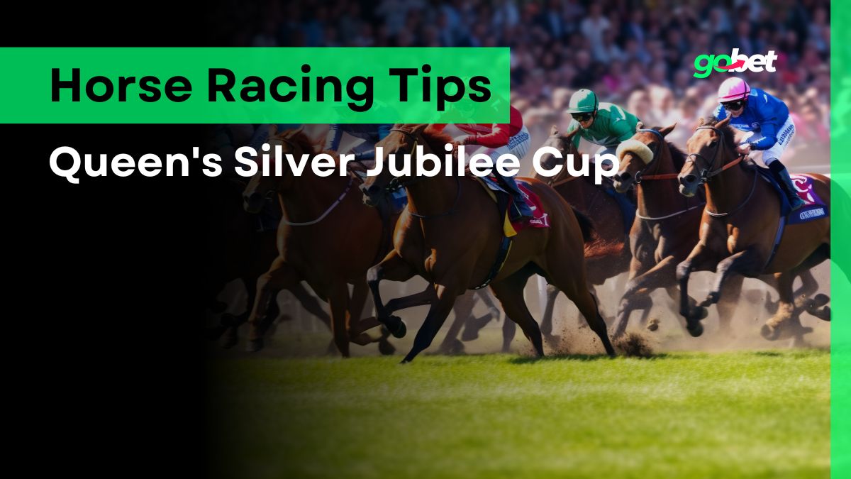 gobet queens silver jubilee cup tips