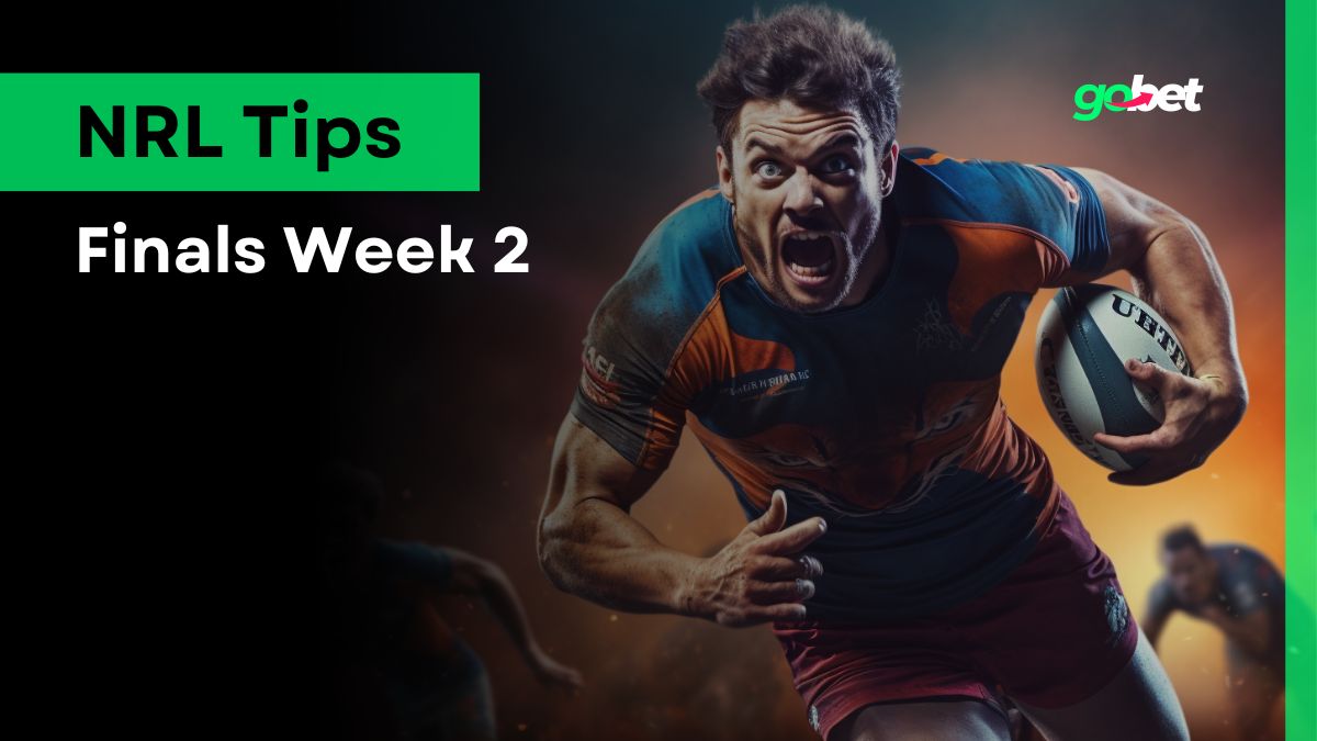 gobet nrl finals week 2 tips