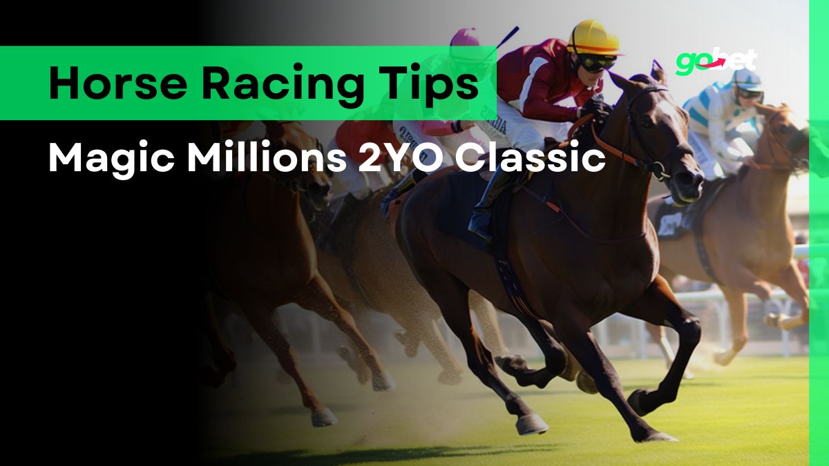 gobet magic millions 2yo classic tips
