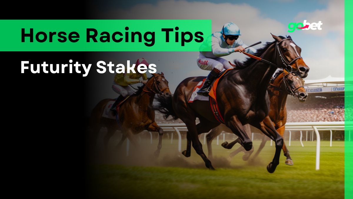 gobet futurity stakes tips