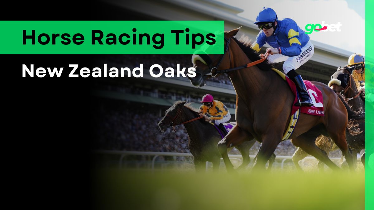 gobet new zealand oaks tips