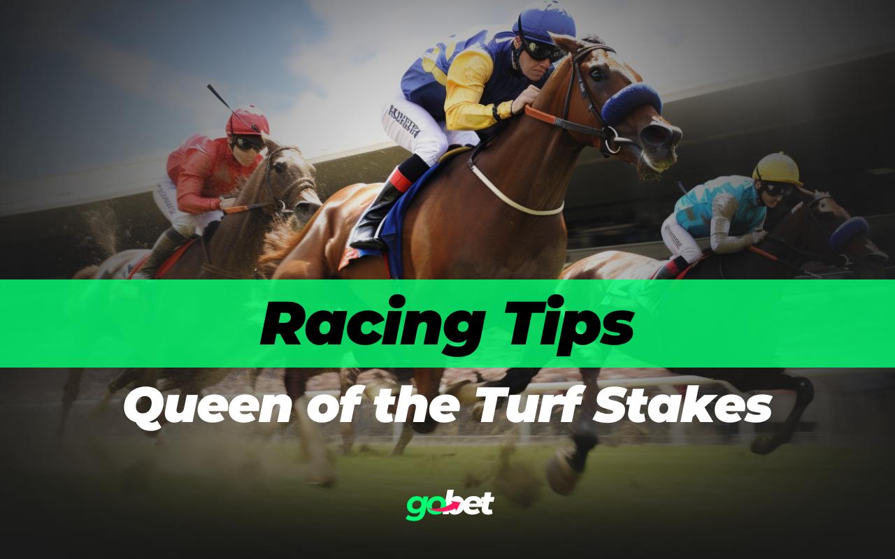 queen of the turf stakes tips