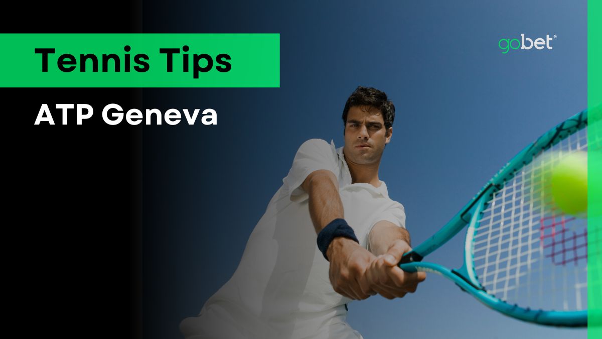 gobet atp geneva tennis tips