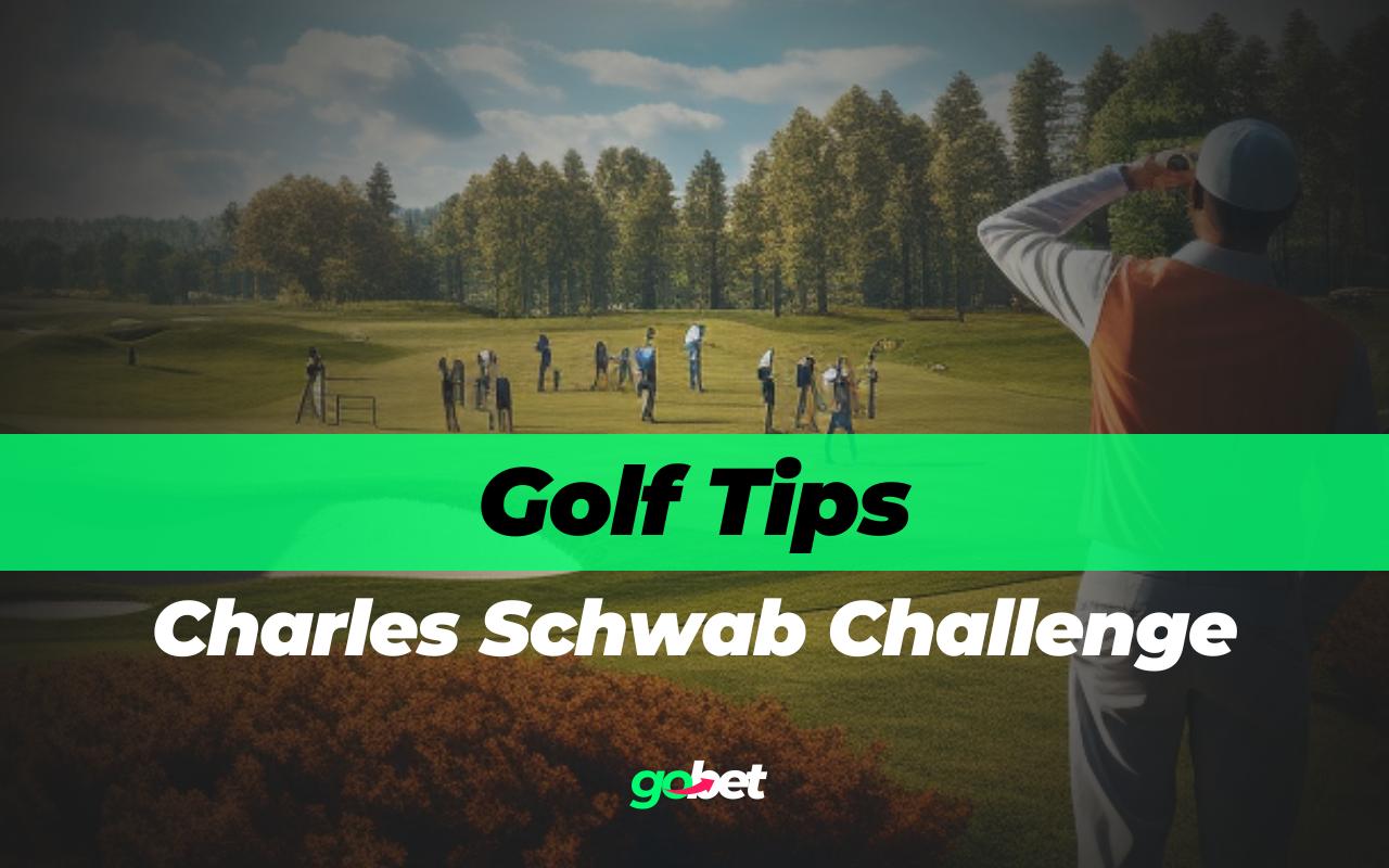 gobet charles schwab challenge tips