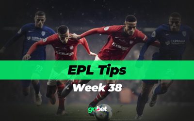 gobet epl week 38 tips