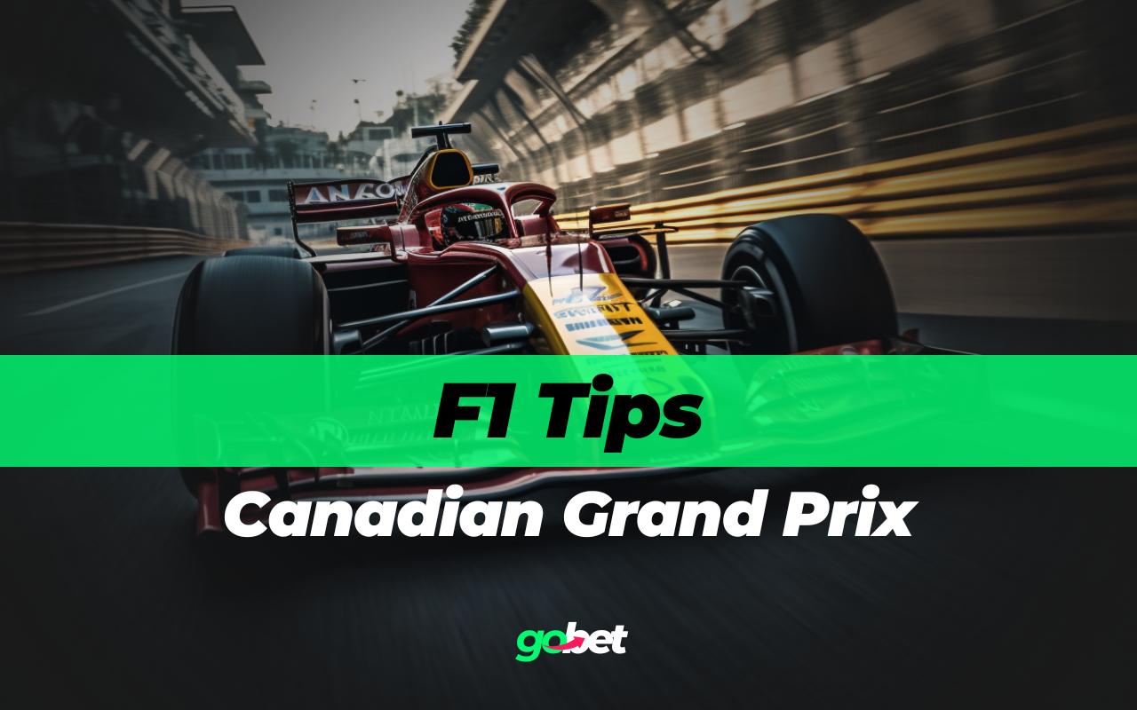 gobet f1 canadian grand prix tips
