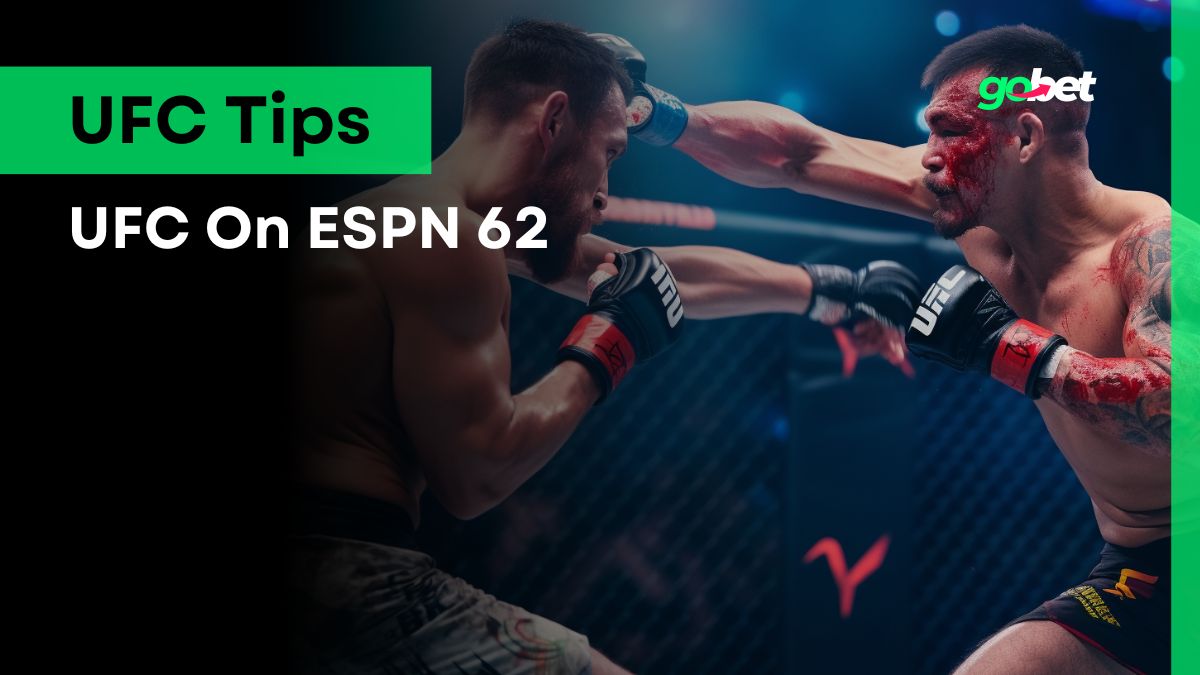 gobet ufc on espn 62 tips