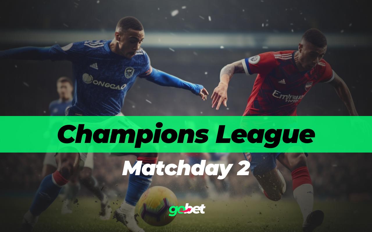 gobet champions league matchday 2 tips