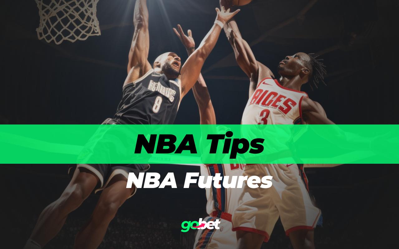 gobet nba futures tips