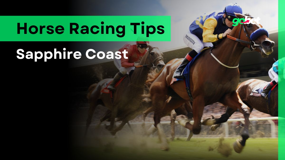 gobet sapphire coast tips
