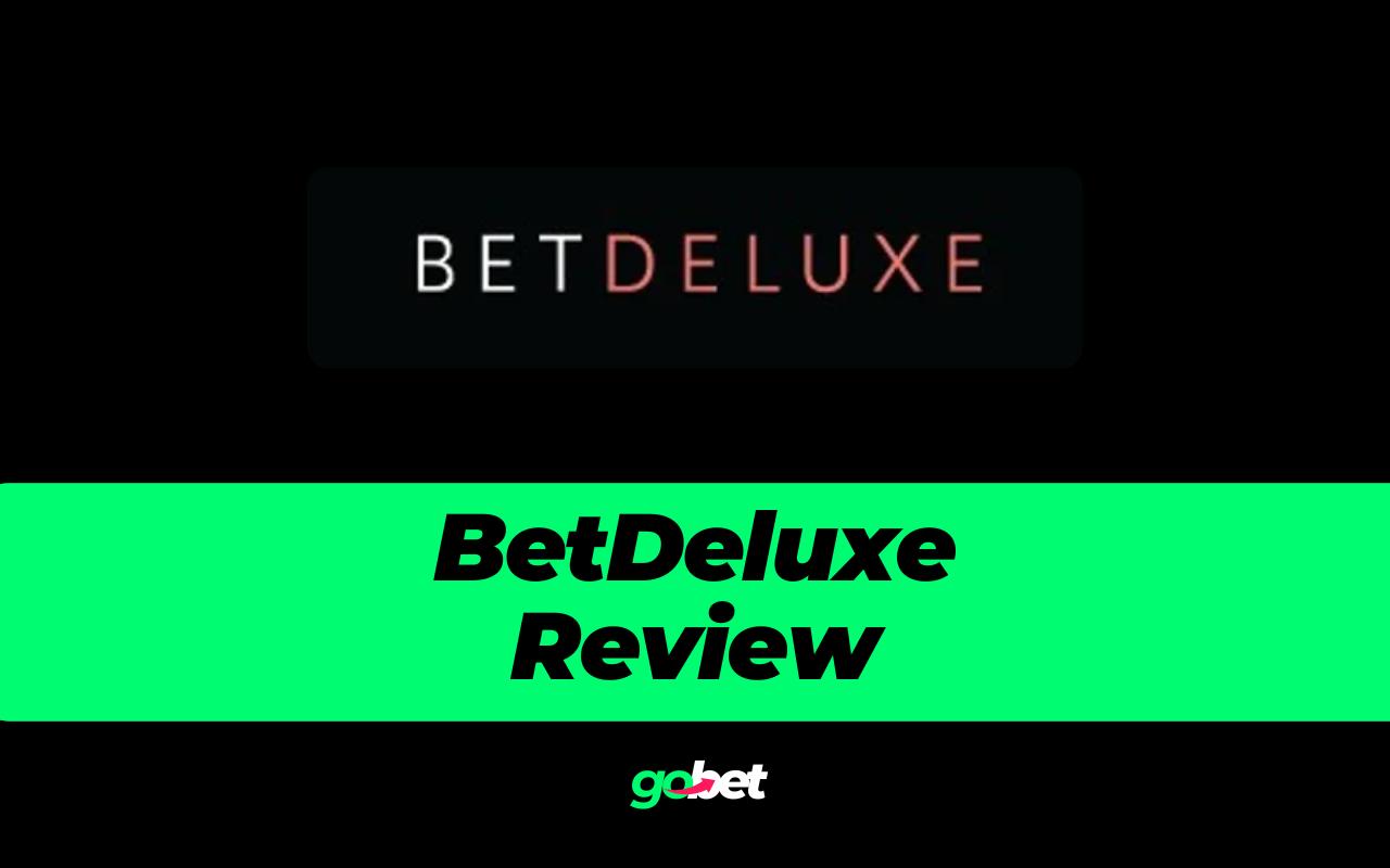 gobet betdeluxe review gobet betdeluxe review