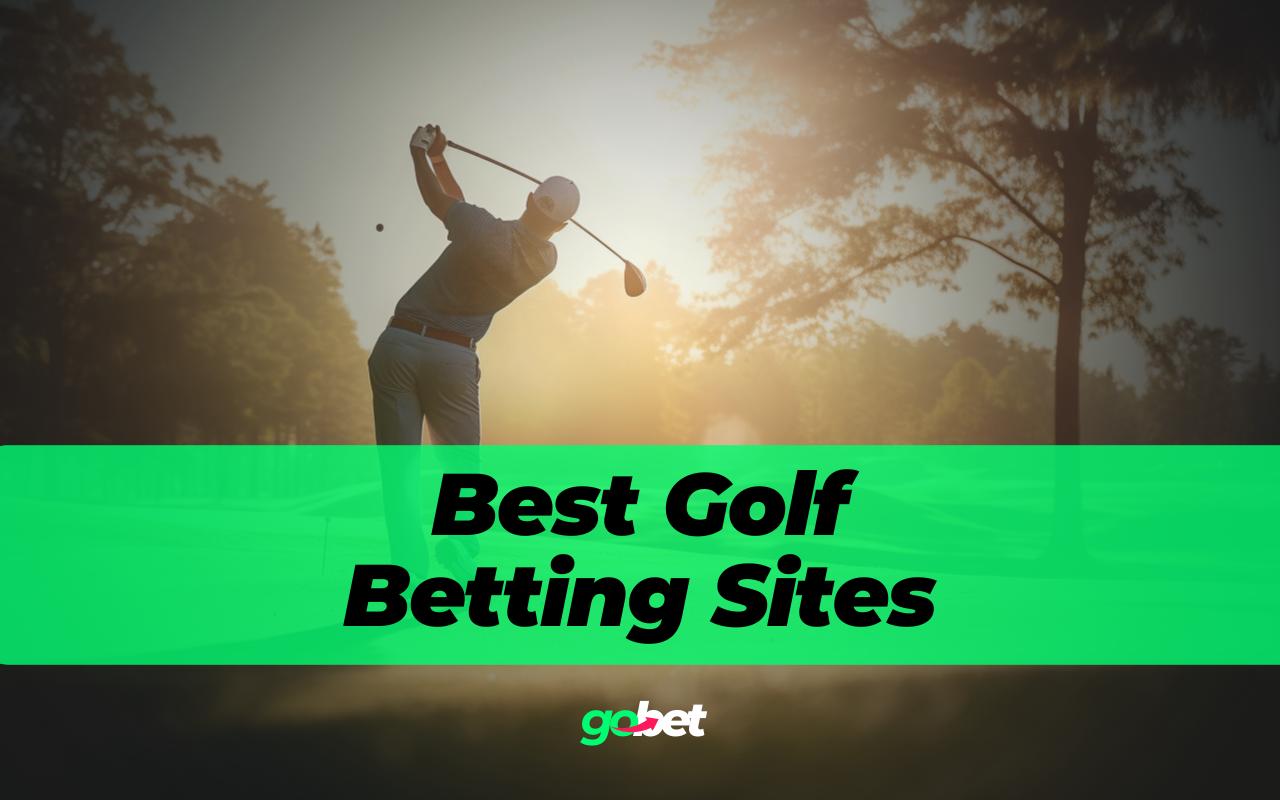 gobet best golf betting sites gobet best golf betting sites