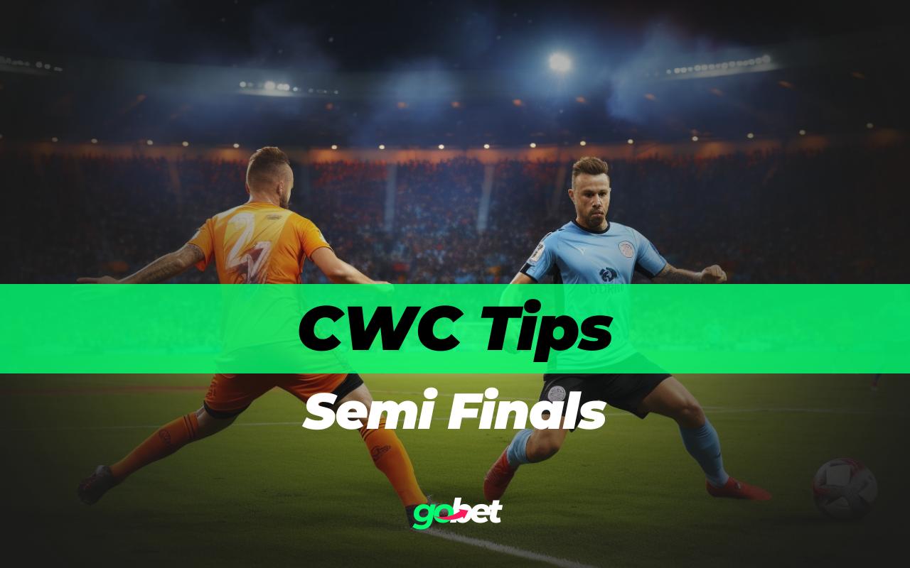 gobet fifa club world cup semi finals tips
