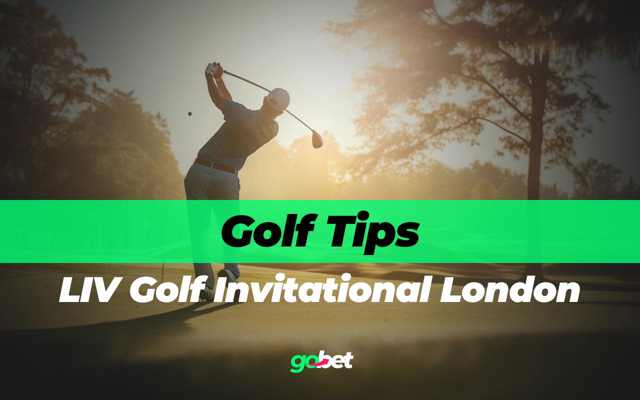 gobet liv golf invitational london tips