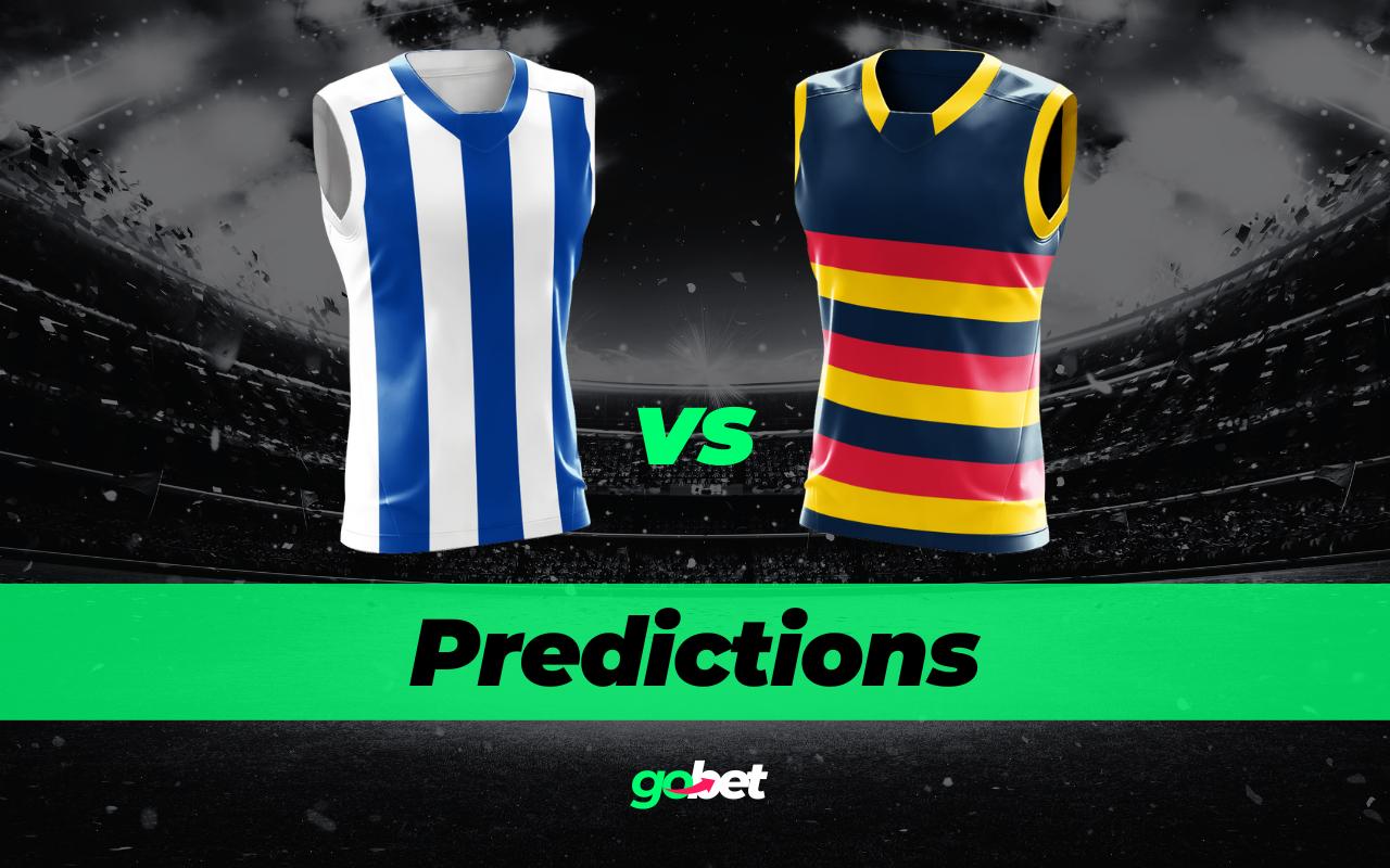 gobet north melbourne vs adelaide afl tips