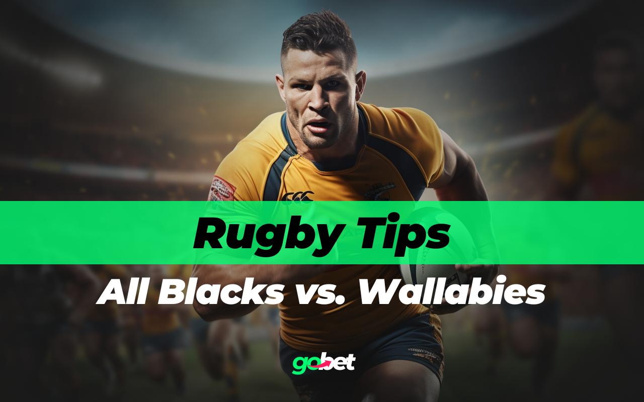 gobet all blacks vs wallabies rugby tips