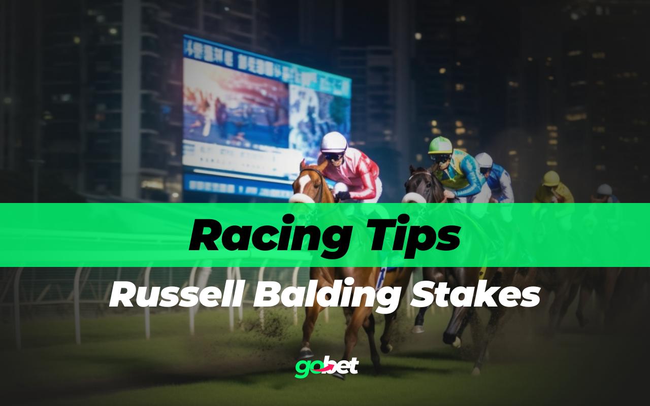 gobet russell balding stakes tips