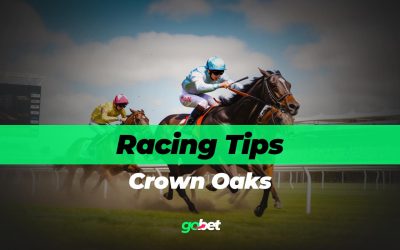 gobet crown oaks tips