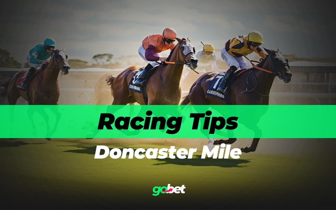 gobet doncaster mile tips